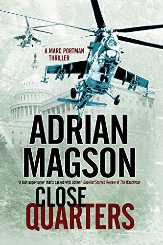 Close Quarters A spy thriller set in Washington DC and Ukraine A Marc Portman Thriller Epub