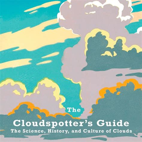 Cloudspotters Guide Science History Culture Epub