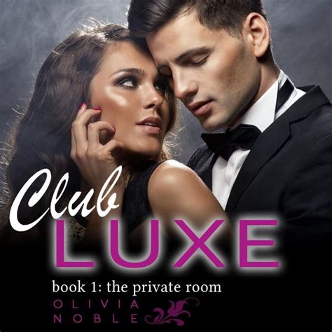 Club Luxe 3 Deadly Lust Billionaires Underground Club Luxe Reader