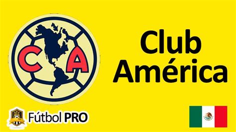 Clube América: Um Gigante do Futebol Mexicano