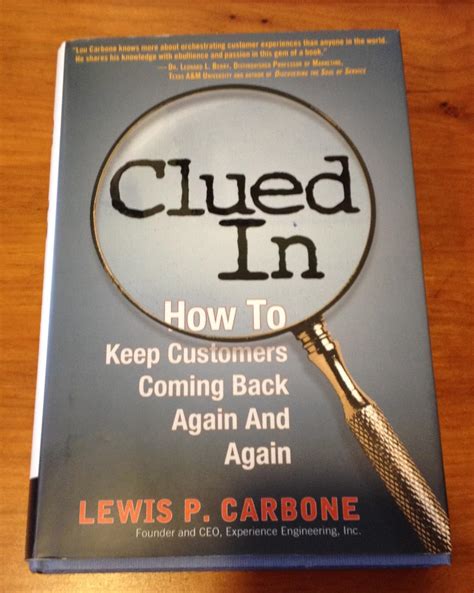 Clued In How to Keep Customers Coming Back Again and Again Kindle Editon