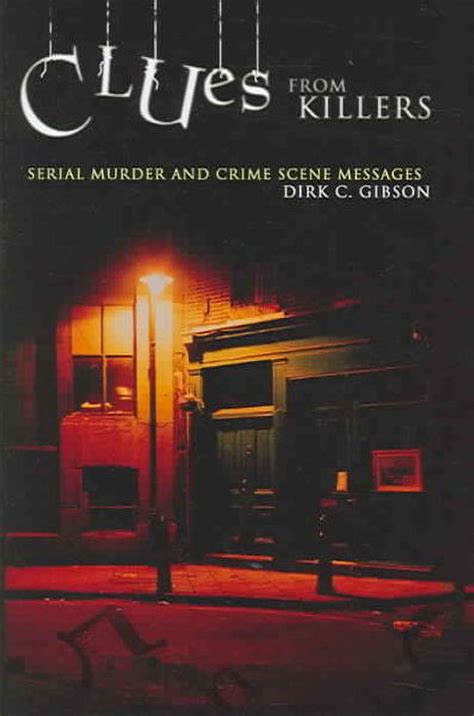 Clues from Killers Serial Murder and Crime Scene Messages Kindle Editon