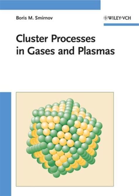 Cluster Processes in Gases and Plasmas Kindle Editon