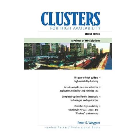 Clusters for High Availability A Primer of HP Solutions Kindle Editon