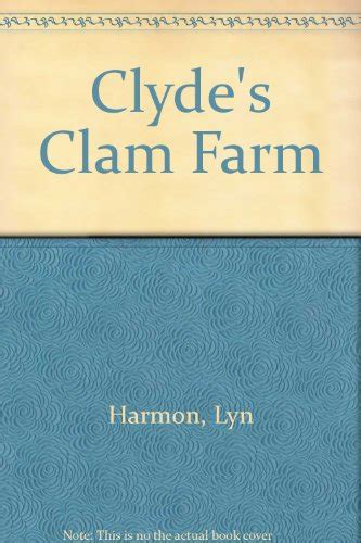 Clyde's Clam Farm Reader