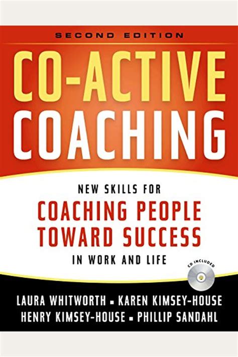 Co-Active Coaching New Skills for Coaching People Toward Success in Work and Life Epub