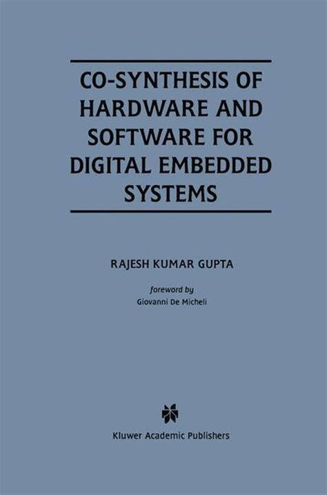 Co-Synthesis of Hardware and Software for Digital Embedded Systems 1st Edition Epub