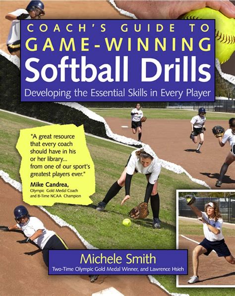 Coach's Guide to Game-Winning Softball Drills Developing the Essential Skills in Every Reader