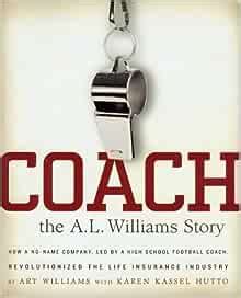Coach: The A. L. Williams Story Ebook Kindle Editon