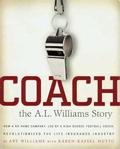 Coach: The A. L. Williams Story Ebook Kindle Editon