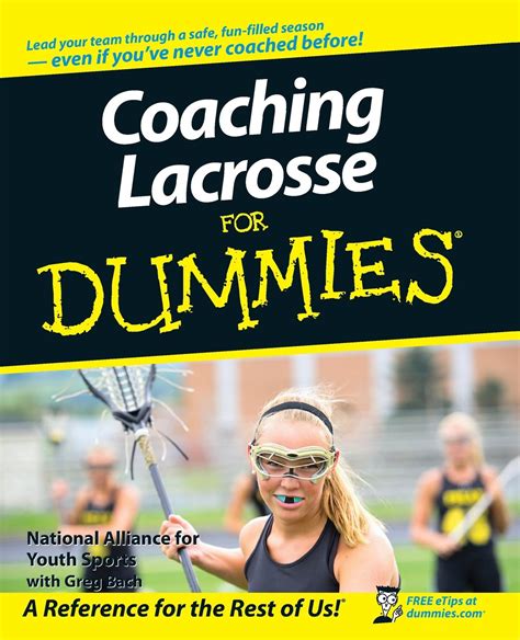 Coaching Lacrosse For Dummies Kindle Editon