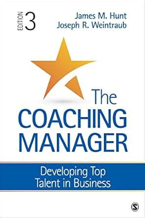 Coaching Manager Developing Top Talent in Business Ebook PDF