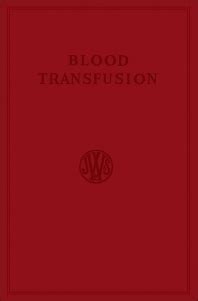 Coagulation and Blood Transfusion 1st Edition Reader