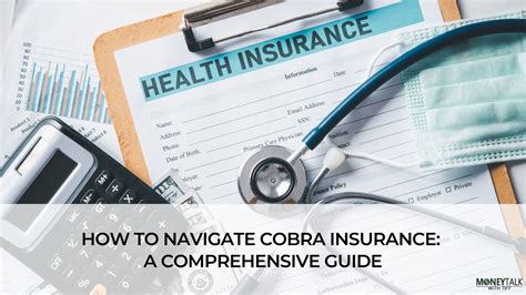 Cobra Cost Health Insurance: A Comprehensive Guide