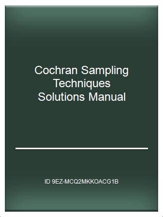 Cochran Sampling Techniques Solutions Manual Kindle Editon