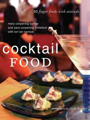 Cocktail Food 50 Finger Foods with Attitude Doc