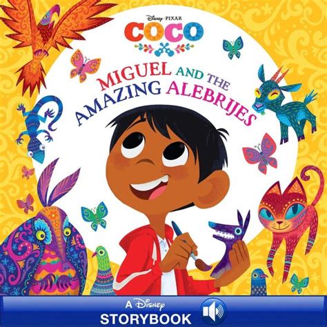 Coco Miguel and the Amazing Alebrijes Disney Storybook eBook