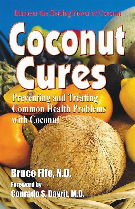 Coconut Cures Preventing and Treating Common Health Problems with Coconut PDF