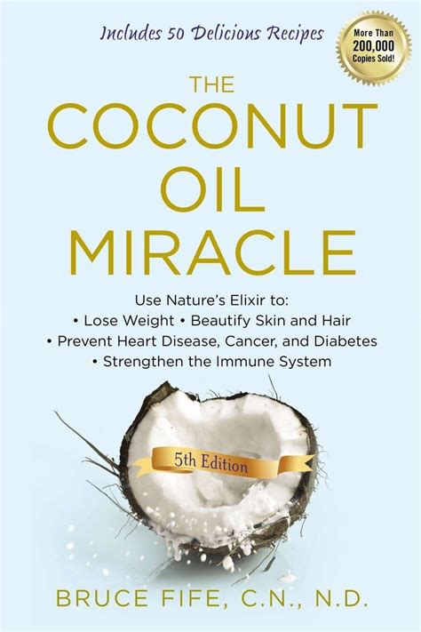 Coconut Oil Miracle Beautify Strengthen Kindle Editon