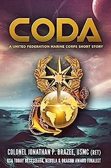 Coda A United Federation Marine Corps Short Story The United Federation Marine Corps Lysander Twins Reader