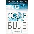 Code Blue (Prescription for Trouble) Reader