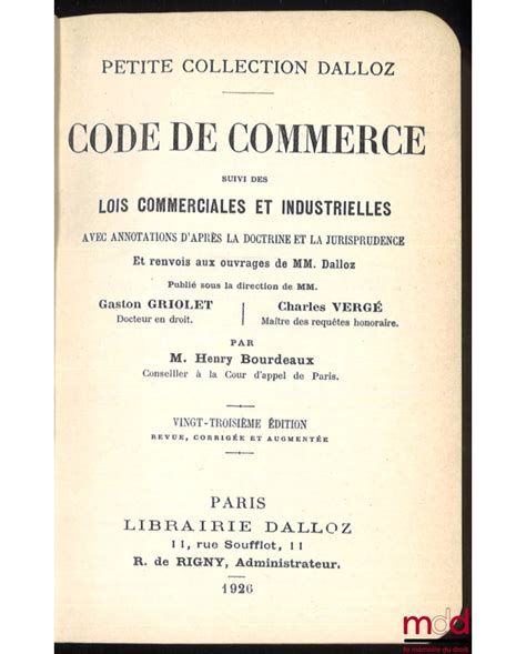 Code de Commerce Suivi Des Lois Commerciales Et Industrielles Avec Annotations DApr?'s PDF