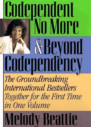 Codependent No More and Beyond Codependency Kindle Editon