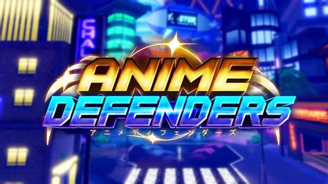 Codes Anime Defenders: The Ultimate Guide to Unlocking Epic Rewards