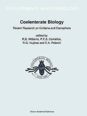 Coelenterate Biology Recent Research on Cnidaria and Ctenophora 1 Ed. 91 Kindle Editon