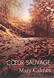 Coeur Sauvage Le Clan Des Pantheres French Edition PDF