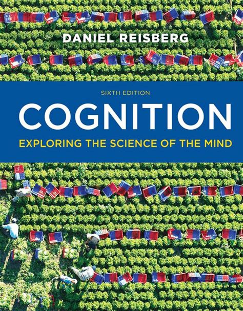 Cognition Exploring the Science of the Mind PDF