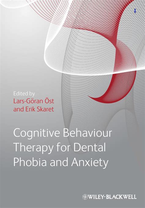 Cognitive Behavioral Therapy for Dental Phobia and Anxiety Ebook Reader