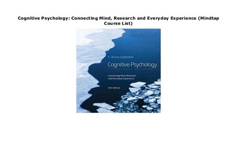 Cognitive Psychology Connecting Mind Research and Everyday Experience MindTap Course List Kindle Editon