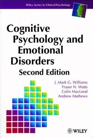 Cognitive Psychology and Emotional Disorders 2nd Edition Doc