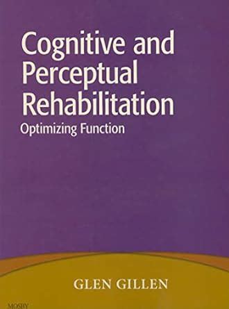 Cognitive and Perceptual Rehabilitation Optimizing Function Doc