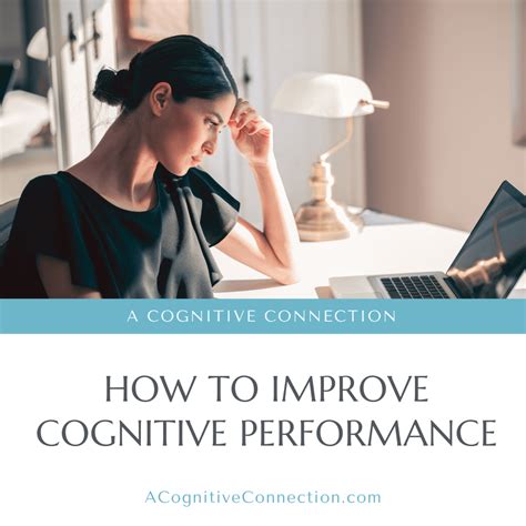 Cognitive performance: