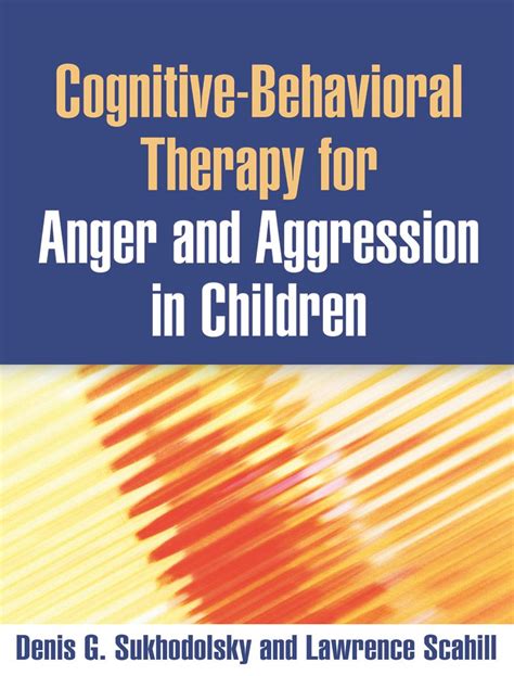 Cognitive-Behavioral Therapy for Anger and Aggression in Children Reader