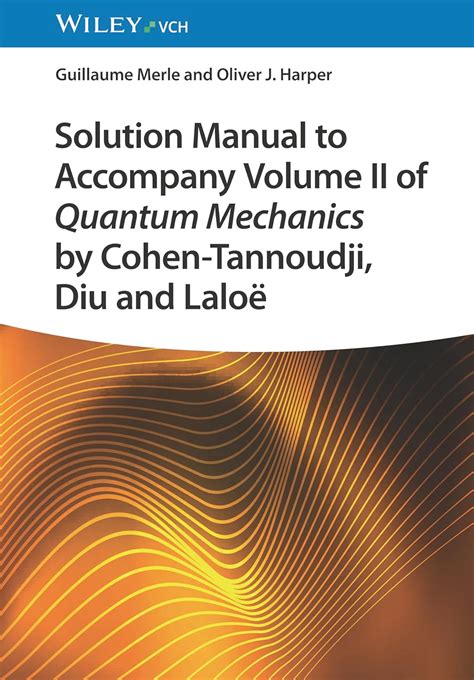 Cohen Quantum Mechanics Problems And Solutions Epub