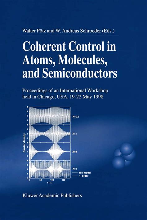 Coherent Control in Atoms, Molecules, and Semiconductors 1st Edition Doc