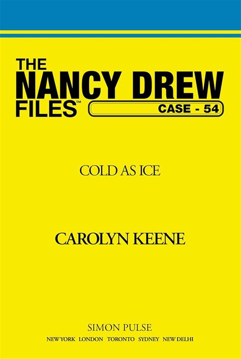 Cold As Ice Nancy Drew Files Book 54