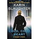 Cold Cold Heart A Short Story Kindle Single Kindle Editon