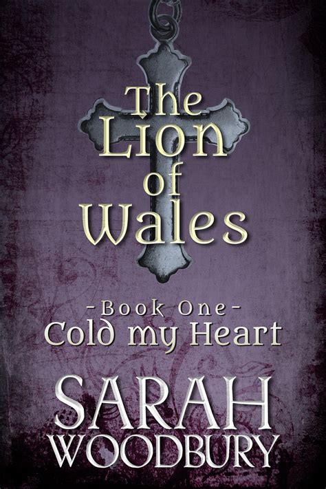 Cold My Heart The Lion of Wales Reader