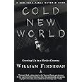 Cold New World Growing Up in a Harder Country Modern Library Paperbacks PDF