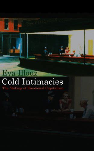 Cold-Intimacies-The-Making-of-Emotional-Capitalism-pdf Reader