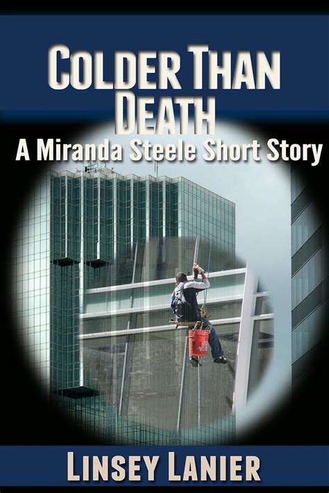 Colder Than Death A Miranda Steele Short Story Kindle Editon