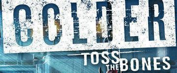 Colder Toss the Bones Issues 5 Book Series Reader