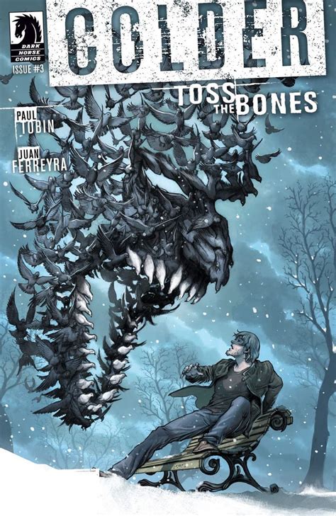 Colder Volume 3 Toss the Bones Reader