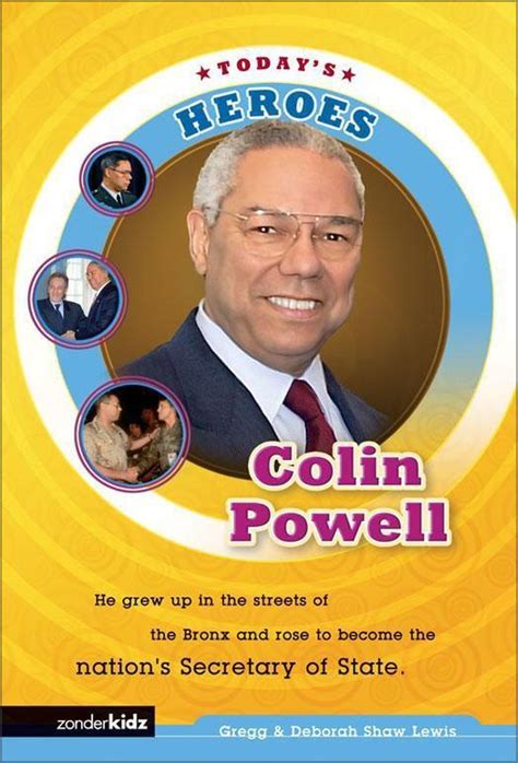 Colin Powell Today s Heroes