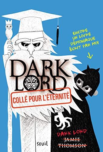 Collé pour l éternité Dark Lord tome 3 Dark Lord tome 3 FICTION French Edition