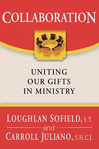 Collaboration: Uniting Our Gifts in Ministry Ebook Reader